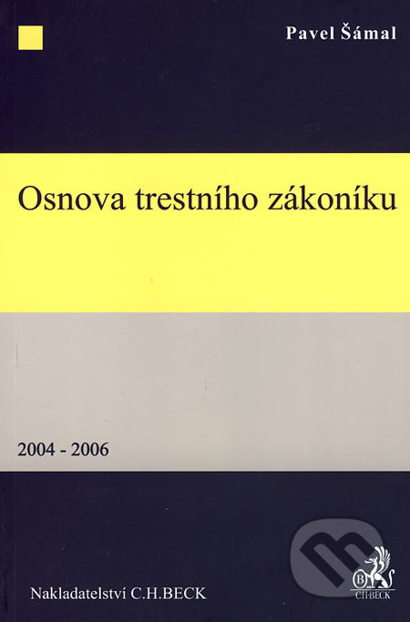 Osnova trestního zákoníku (2004 - 2006)