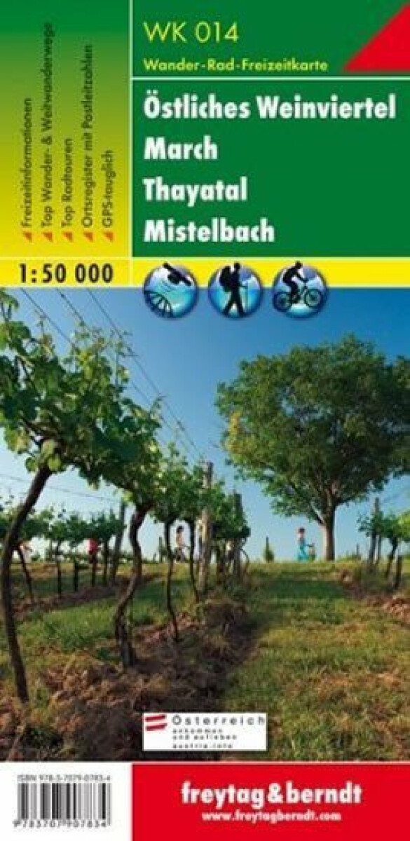 Östliches Weinviertel – March – Thayatal – Mistelbach, Wanderkarte 1:50 000