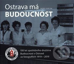 Ostrava má Budoucnost