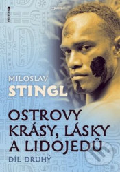 Ostrovy krásy, lásky a lidojedů (Díl druhý)