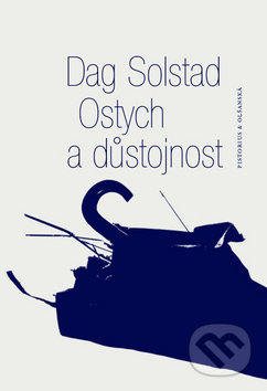 Ostych a důstojnost