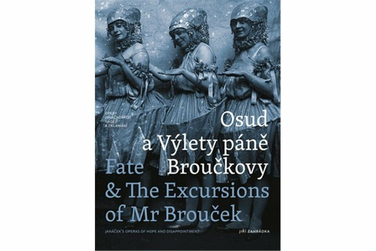 Osud a Výlety páně Broučkovy / Fate & The Excursions of Mr Brouček - Jiří Zahrádka
