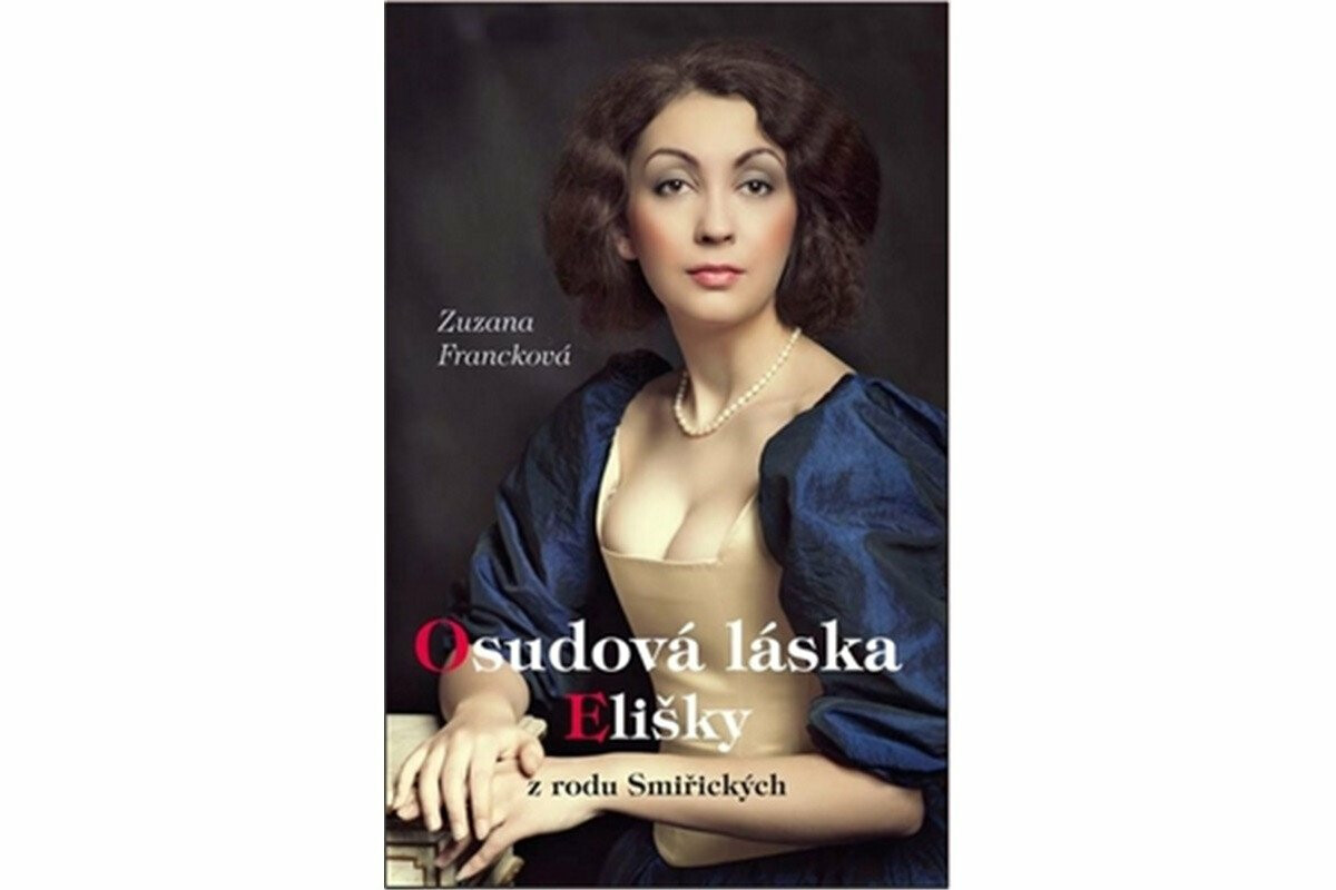 Osudová láska Elišky - Zuzana Francková