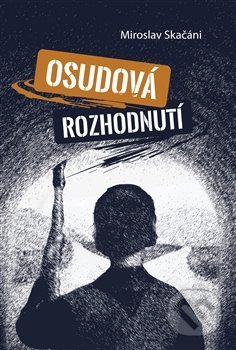 Osudová rozhodnutí
