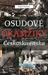 Osudové okamžiky Československa