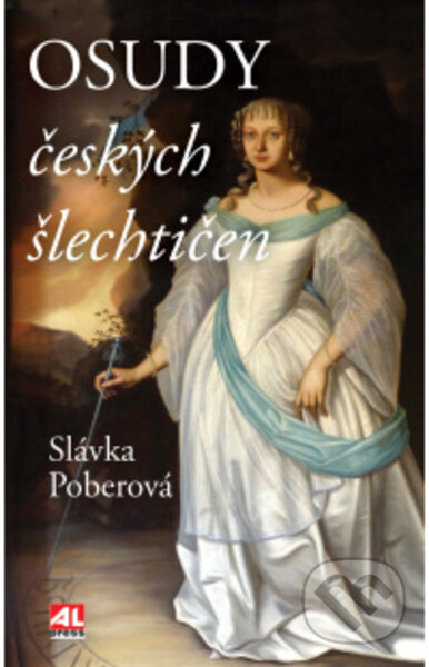 Osudy českých šlechtičen