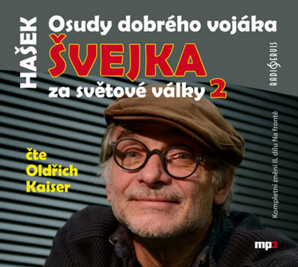 Osudy dobrého vojáka Švejka 2 (díl 2. Na frontě)