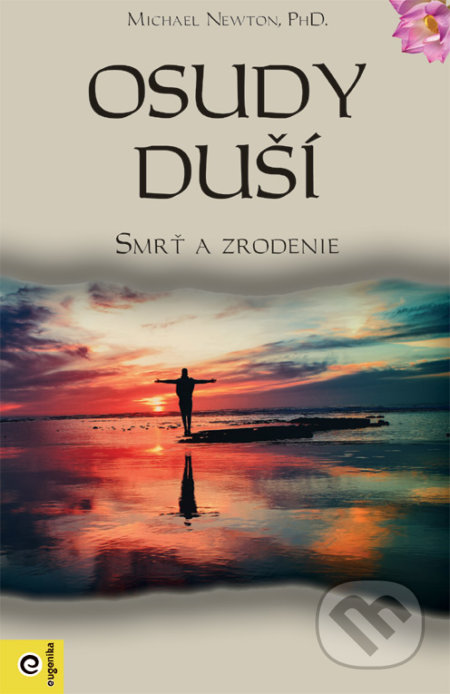 Osudy duší (slovenský jazyk) (Smrť a zrodenie)