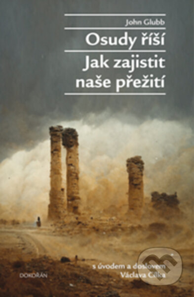 Osudy říší (Jak zajistit naše přežití)