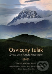 Osvícený tulák (Život a učení Patrula Rinpočheho)