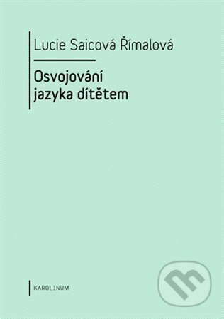 Osvojování jazyka dítětem
