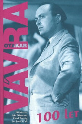 Otakar Vávra - 100 let - Pavel Taussig, Jiří Menzel, Jitka Němcová, Jan Jaroš