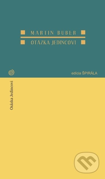 Otázka jedincovi