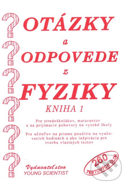Otázky a odpovede z fyziky