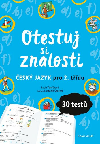 Otestuj si znalosti – Český jazyk pro 2. třídu - Lucie Tomíčková