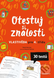 Otestuj si znalosti – Vlastivěda pro 4. třídu