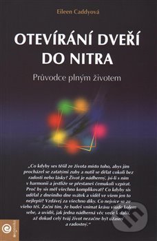 Otevíraní dveří do nitra (Průvodce plným životem)