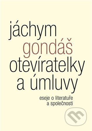Otevíratelky a úmluvy