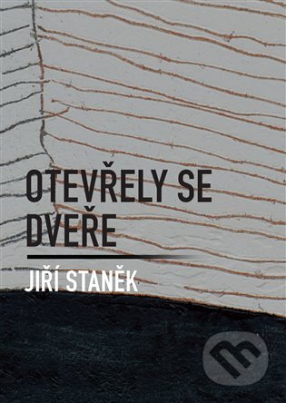 Otevřely se dveře