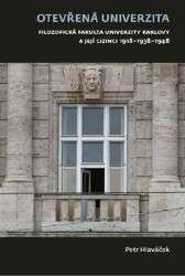 Otevřená univerzita (Filozofická fakulta Univerzity Karlovy a její cizinci 1918–1938–1948) - kniha z kategorie Historie