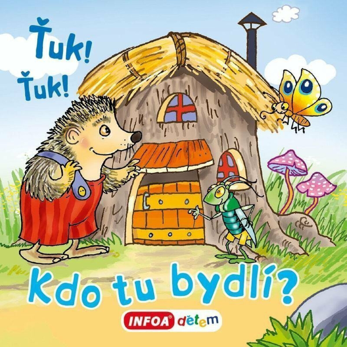 Otevři okénko - Ťuk, ťuk, kdo tu bydlí?