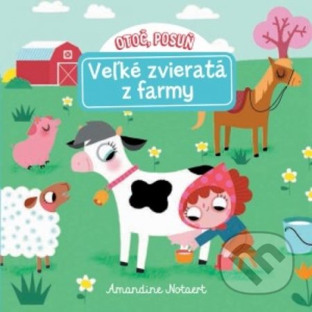 Otoč, posuň - Veľké zvieratá z farmy