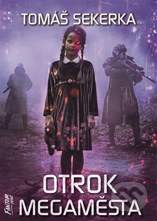 Otrok megaměsta (Clona 2)