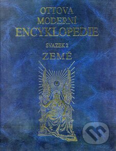 Ottova moderní encyklopedie: Země (svazek 2)