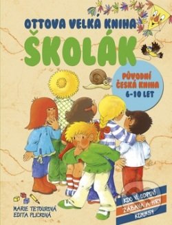 Ottova velká kniha: Školák (Původní česká kniha)