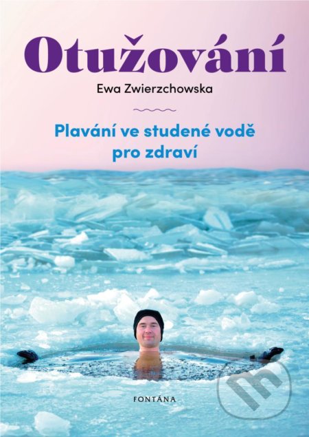 Otužování (Plavání ve studené vode pro zdraví)