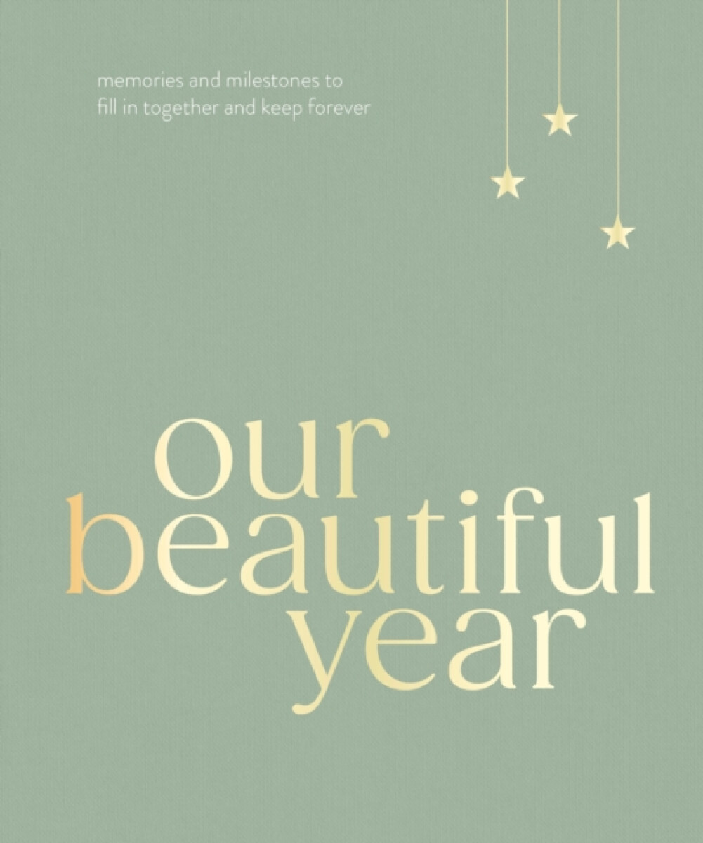 Our Beautiful Year