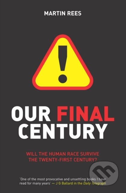 Our Final Century
