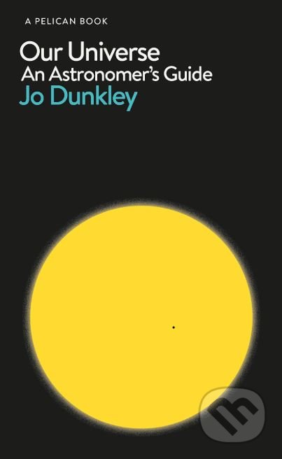 Our Universe (An Astronomer's Guide)