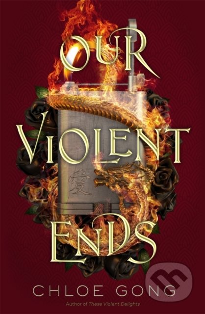 Our Violent Ends