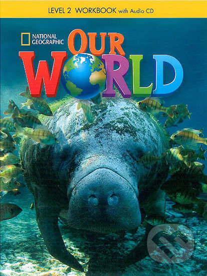 Our World 2 Workbook with Audio CD