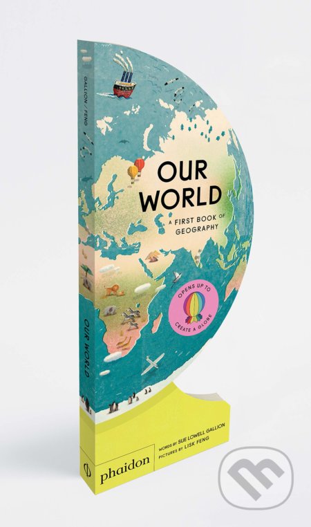 Our World (A First Book of Geography)
