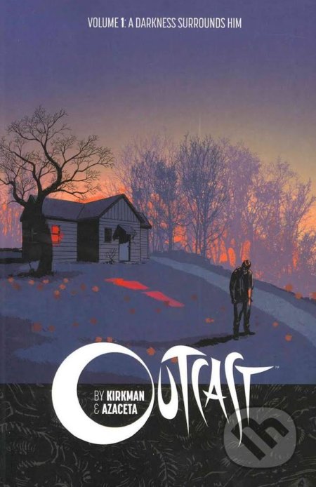 Outcast (Volume 1) (A Darkness Surrounds Him)