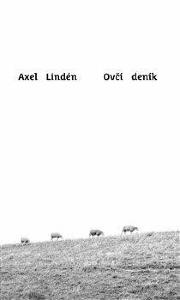 Ovčí deník - Axel Lindén