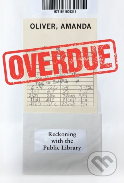 Overdue (Reckoning with the Public Library)