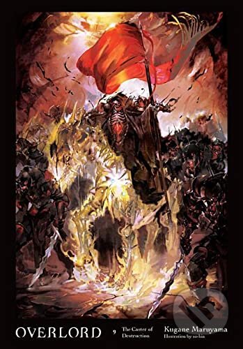 Overlord 9 The Caster of Destruction