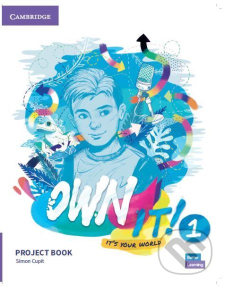 Own It! 1: Project Book