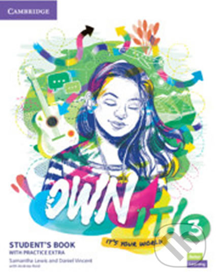 Own it! 3: Student's Book with Practice Extra