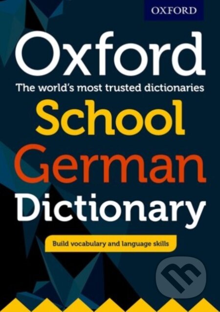Oxf School German Dictionary Pb 2017