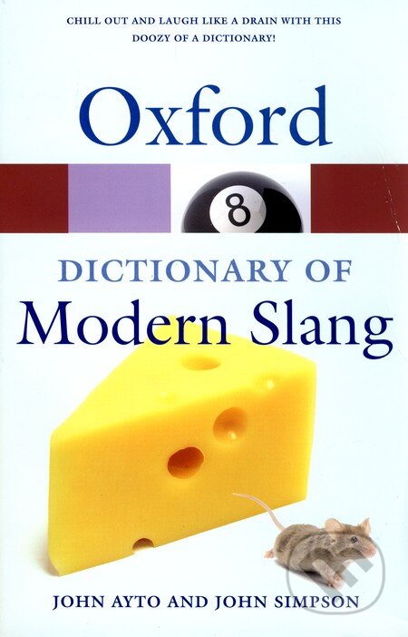 Oxford Dictionary of Modern Slang