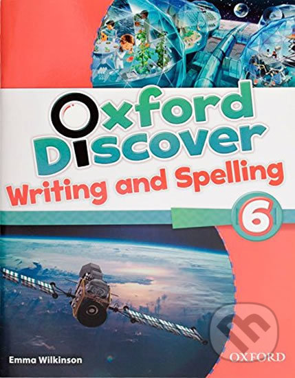 Oxford Discover 6: Writing and Spelling