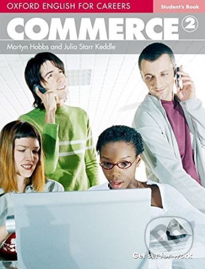 Oxford English for Careers: Commerce 2