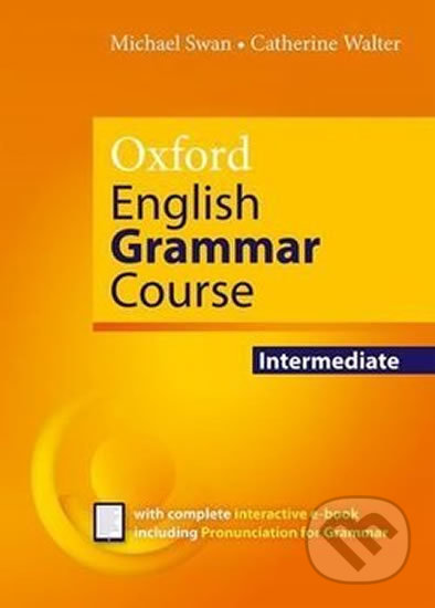 Oxford English Grammar Course: Intermediate