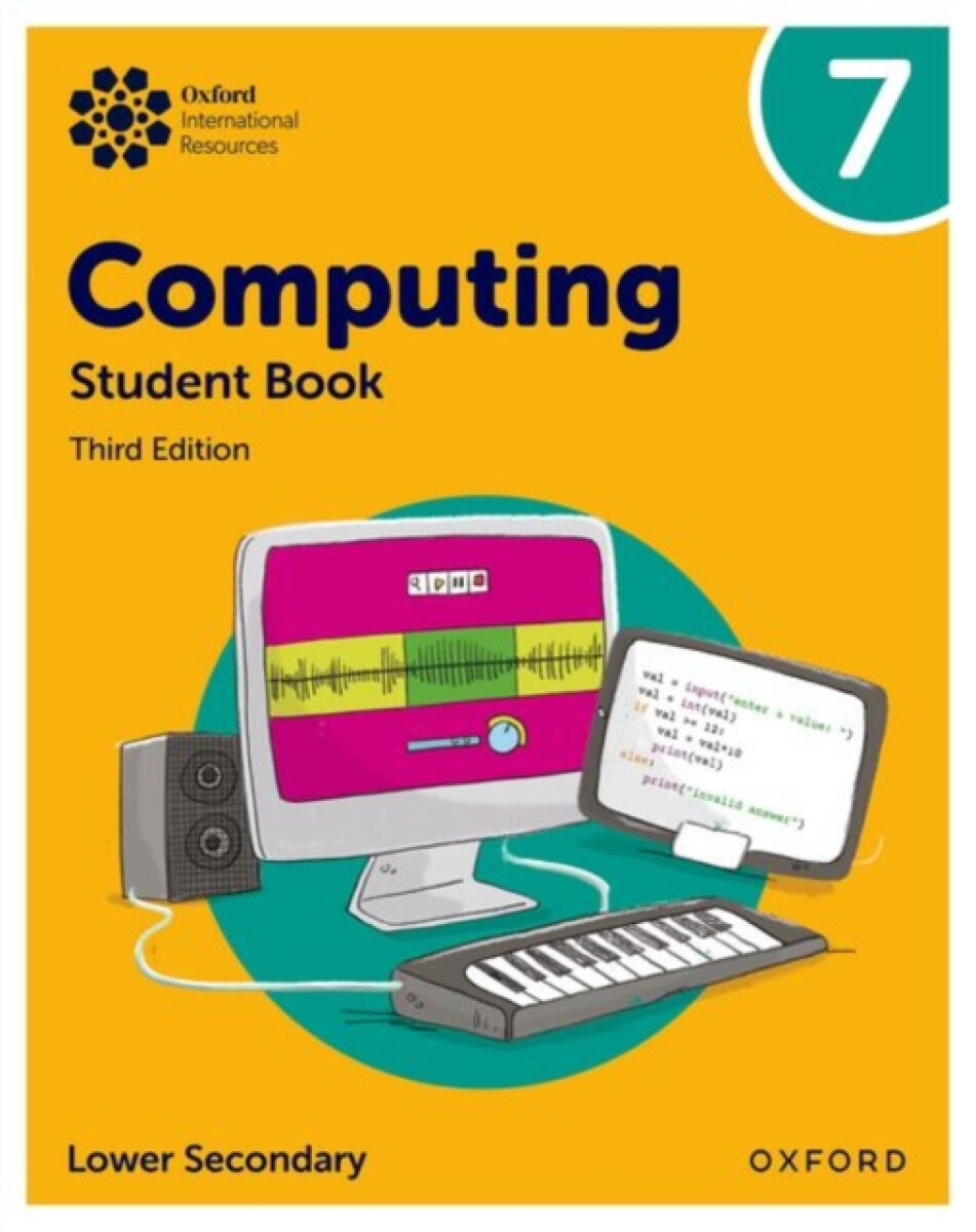 Oxford International Computing: Student Book 7
