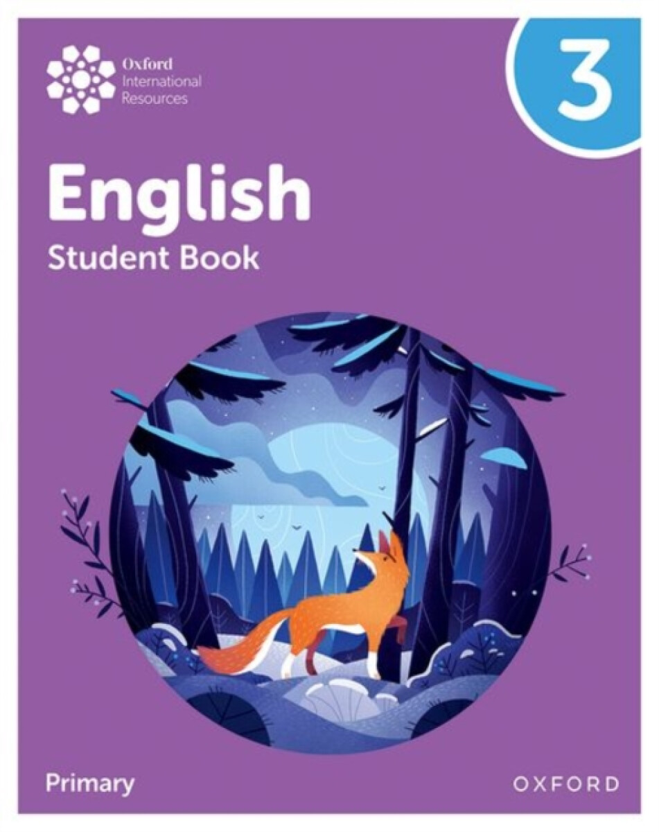 Oxford International Primary English: Student Book Level 3