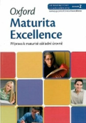 Oxford Maturita Excellence Z: Příprava K Maturitě Základní Úrovně - kniha z kategorie Střední školy